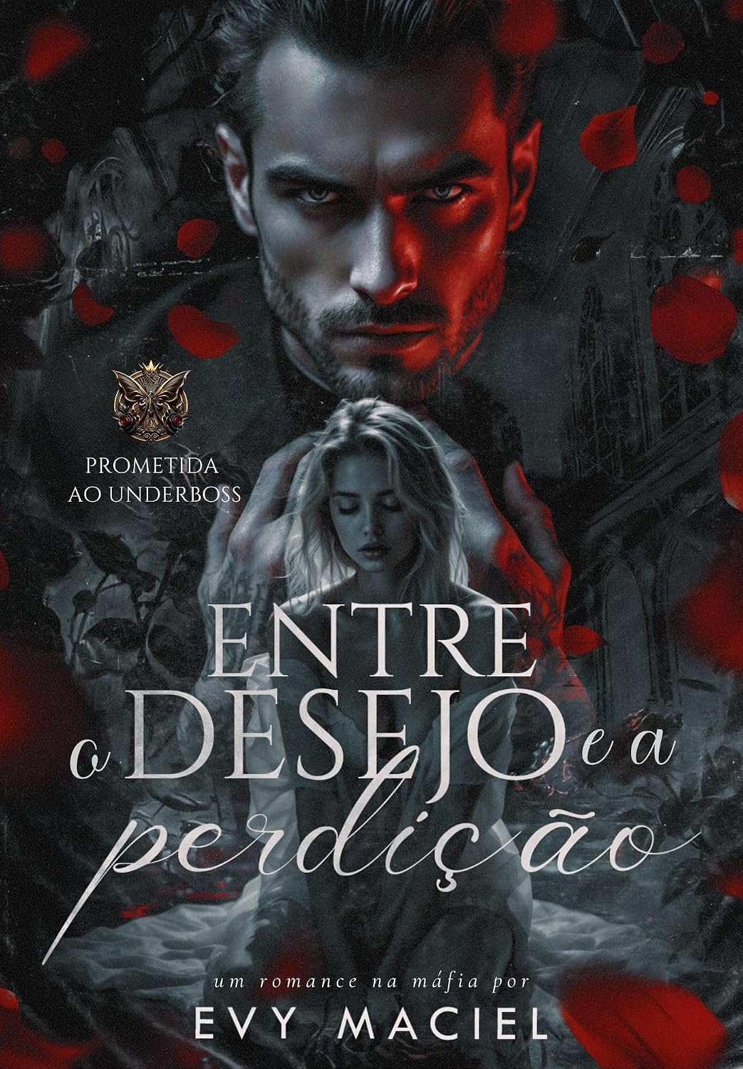 Entre o Desejo e a Perdição